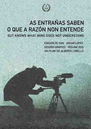 As entrañas saben o que a razón non entende