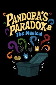 Pandora's Paradox 2: The Musical