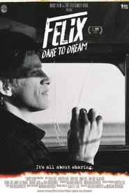 Felix – Dare to dream