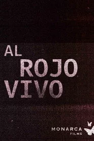 Al rojo vivo