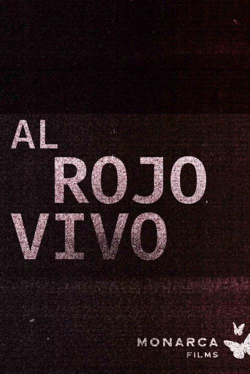 Al rojo vivo