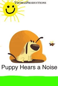 PuppyHearsANoise