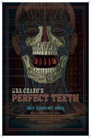 Mrs. Chang's Perfect Teeth