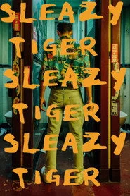 Sleazy Tiger