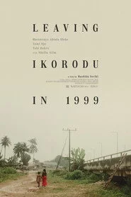 Leaving Ikorodu In 1999