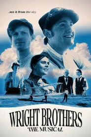Wright Brothers: The Musical