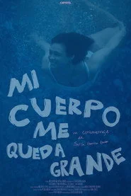 Mi cuerpo me queda grande
