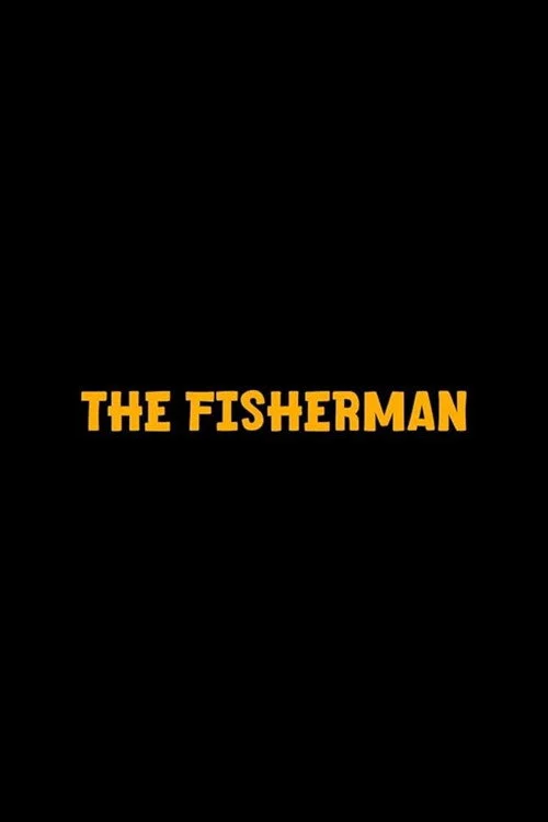 The Fisherman