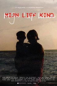 Mijn Lief Kind