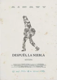 Después, la niebla
