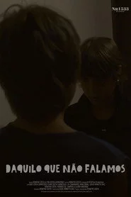 Daquilo que não falamos