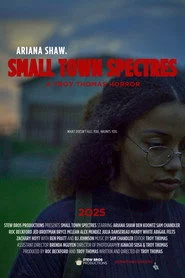 Small Town Spectres