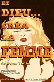 Short cuts : Et Dieu... créa la femme de Roger Vadim