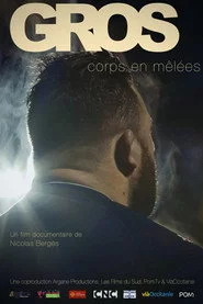Gros, corps en mêlée