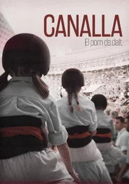 Canalla, el pom de dalt