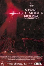 A Nave Que Nunca Pousa