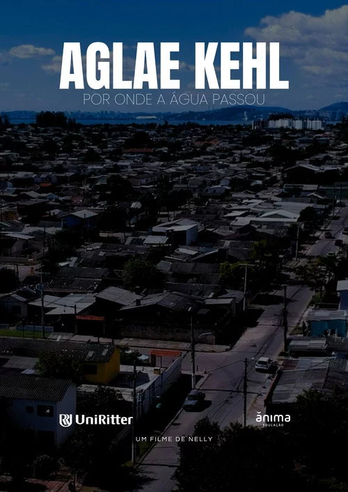 AGLAE KEHL - POR ONDE A ÁGUA PASSOU