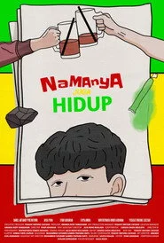 Namanya Juga Hidup
