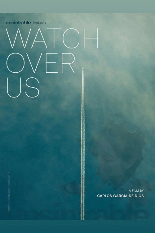 Watch Over Us