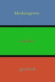 Kleshengeren/Duellen/Gjenbruk