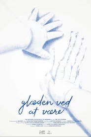 Glæden ved at være