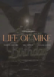 Life of Mike