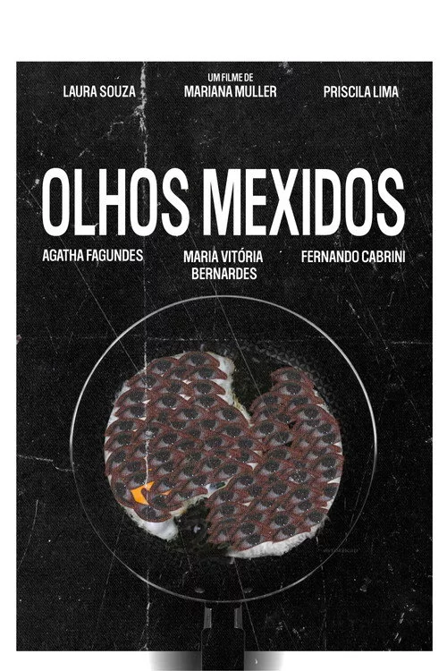 Olhos Mexidos