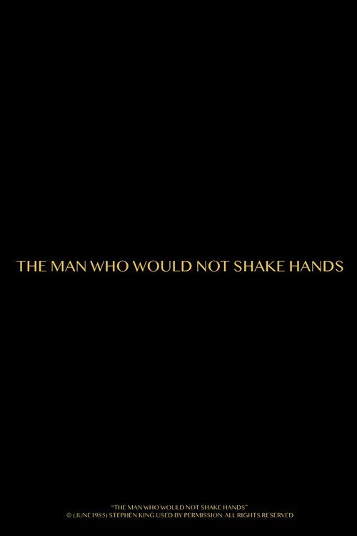 The Man Who Would Not Shake Hands