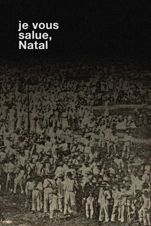Je Vous Salue, Natal