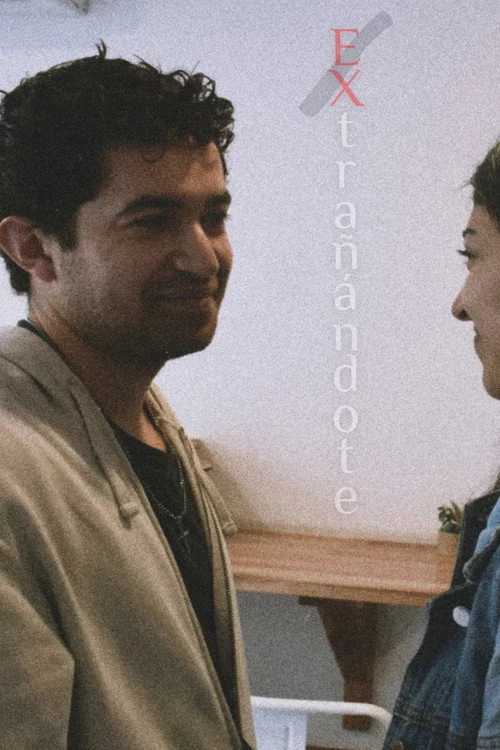 EXtrañándote