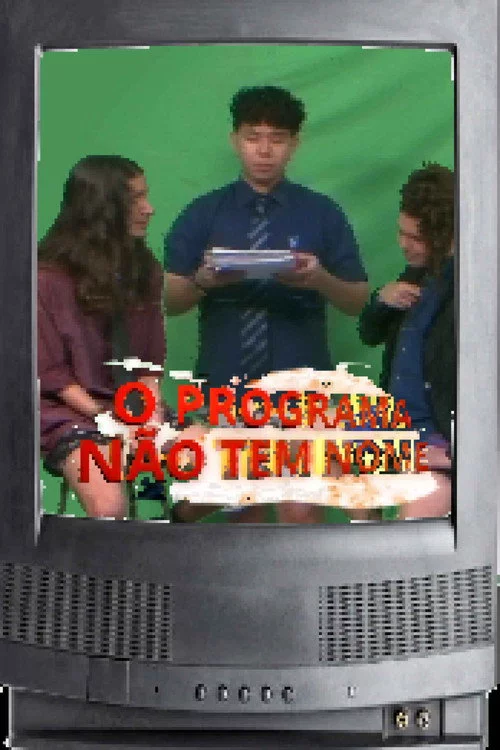 O Programa Não Tem Nome
