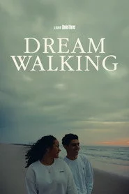 Dream Walking