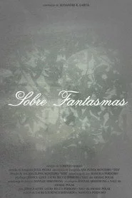 Sobre Fantasmas
