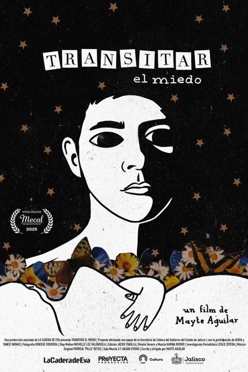 Transitar el miedo