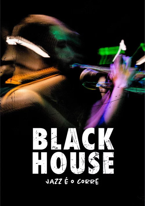Black House: Jazz é o Corre