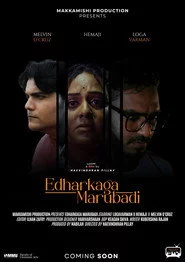 Edharkaga Marubadi