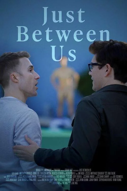 Just Between Us