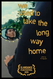 We Used to Take the Long Way Home