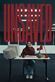 Unsaved