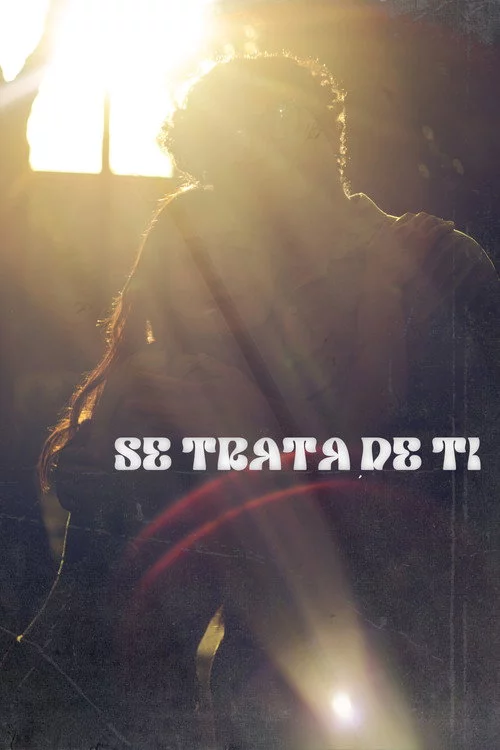 Se Trata De Ti