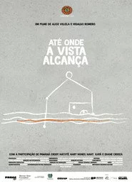 Até Onde a Vista Alcança
