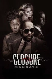 Closure Mandate