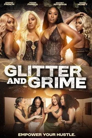 Glitter and Grime