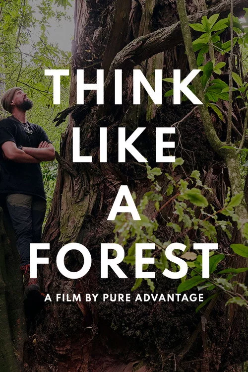 Think Like a Forest