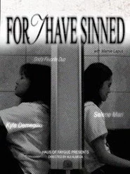 For I Have Sinned