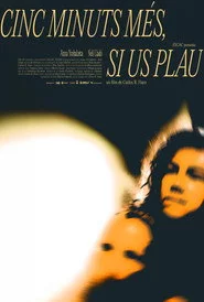 Cinc minuts més, si us plau