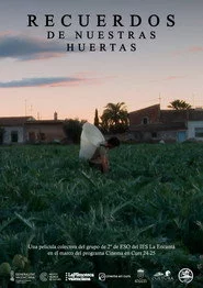 Recuerdos de nuestras huertas
