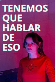 Tenemos que hablar de eso