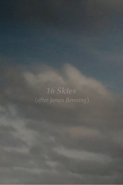 16 Skies (After James Benning)