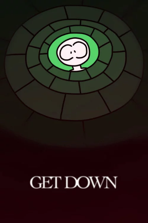 GET DOWN